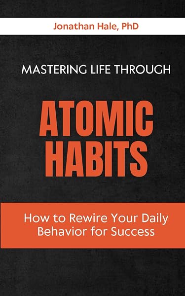 Mastering Life Through Atomic Habits cover