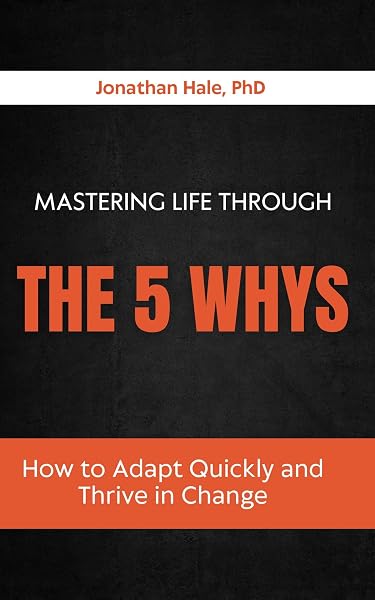 Mastering Life Through the 5 Whys cover